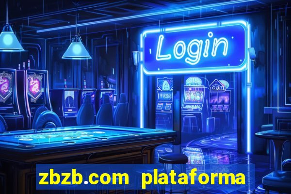 zbzb.com plataforma de jogos