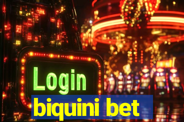 biquini bet