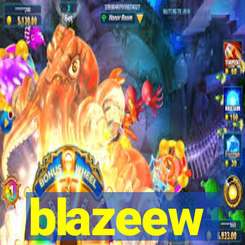 blazeew