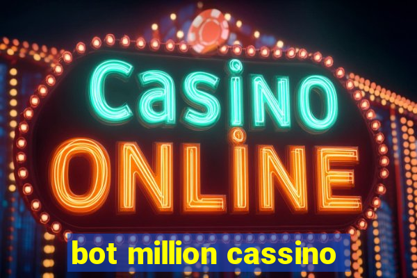 bot million cassino