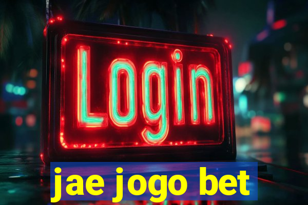 jae jogo bet