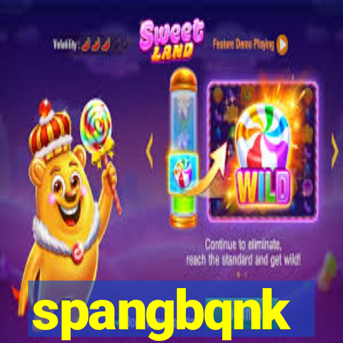 spangbqnk