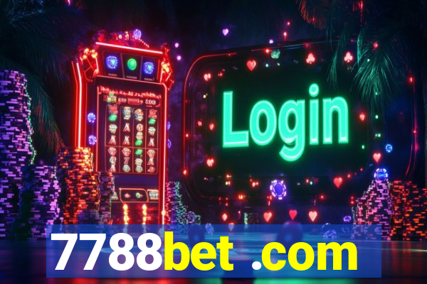 7788bet .com