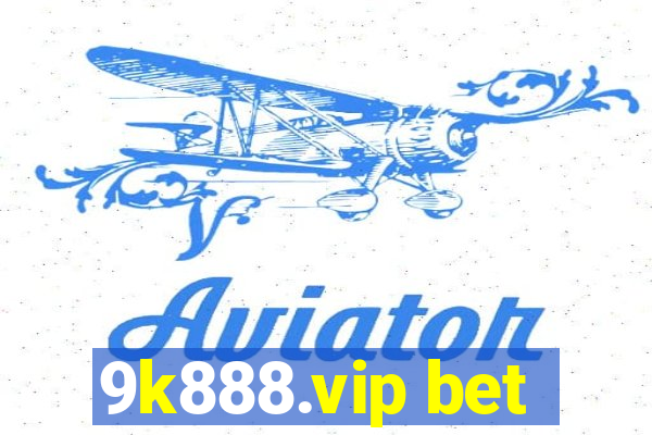 9k888.vip bet