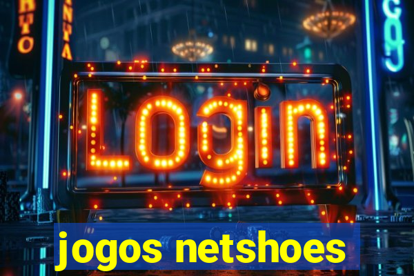 jogos netshoes