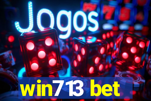 win713 bet