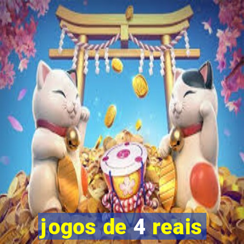 jogos de 4 reais