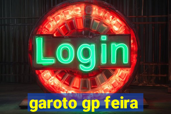 garoto gp feira