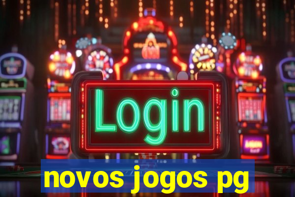 novos jogos pg