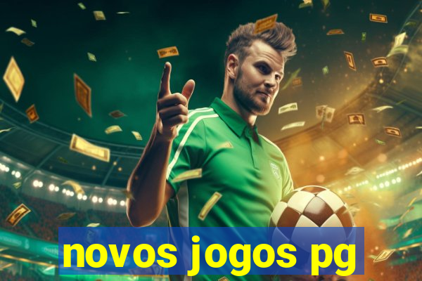 novos jogos pg