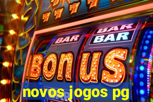 novos jogos pg