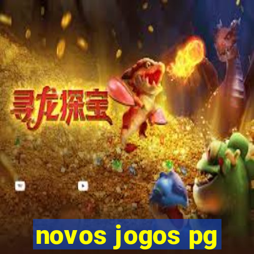 novos jogos pg