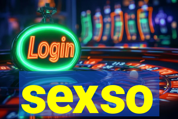 sexso