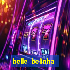 belle belinha privacy vazado