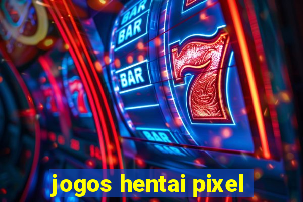 jogos hentai pixel