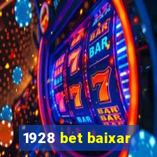 1928 bet baixar