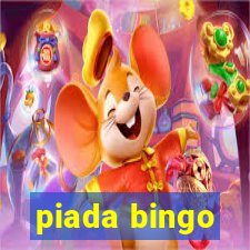 piada bingo