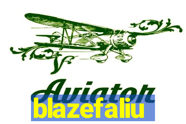 blazefaliu