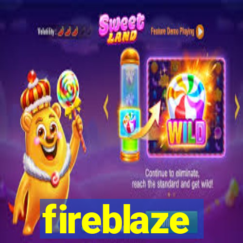 fireblaze