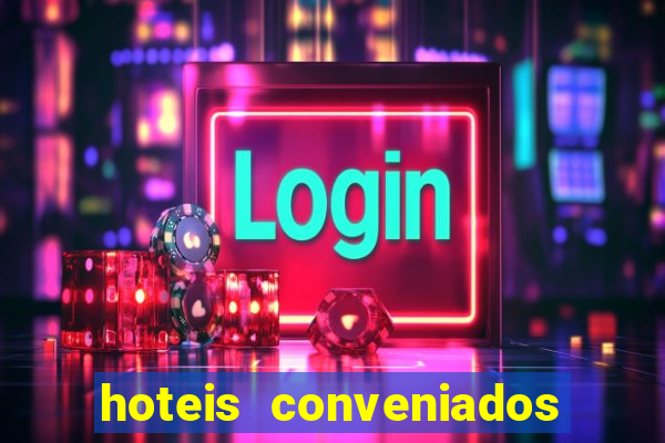 hoteis conveniados bancorbras bahia