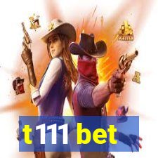 t111 bet