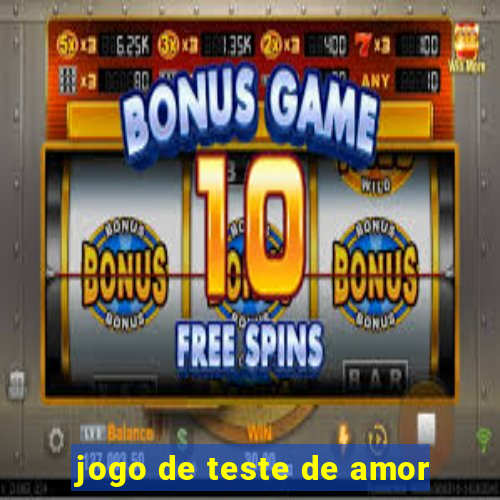 jogo de teste de amor