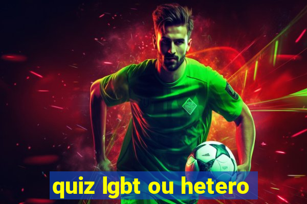 quiz lgbt ou hetero