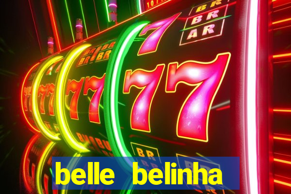 belle belinha vazados telegram