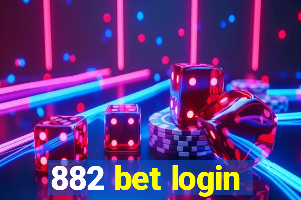 882 bet login