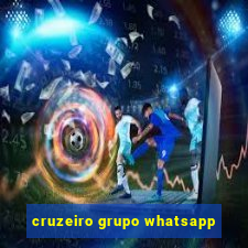 cruzeiro grupo whatsapp