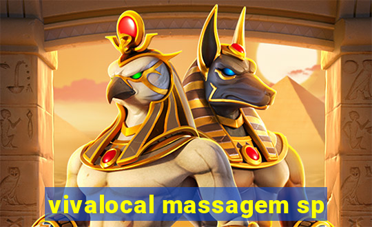 vivalocal massagem sp