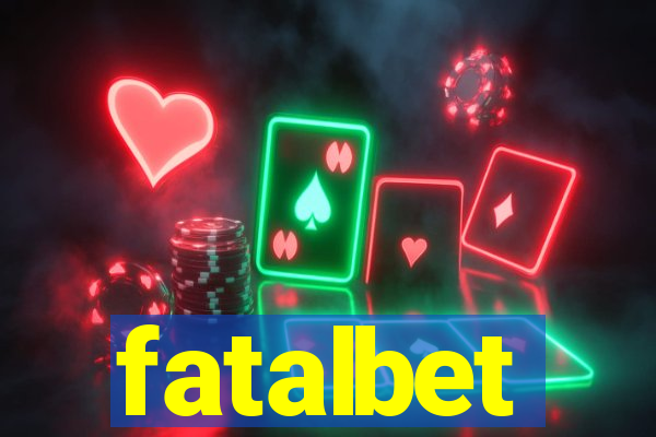 fatalbet