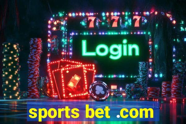 sports bet .com