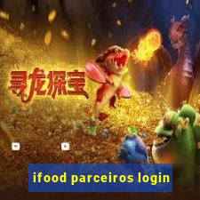 ifood parceiros login