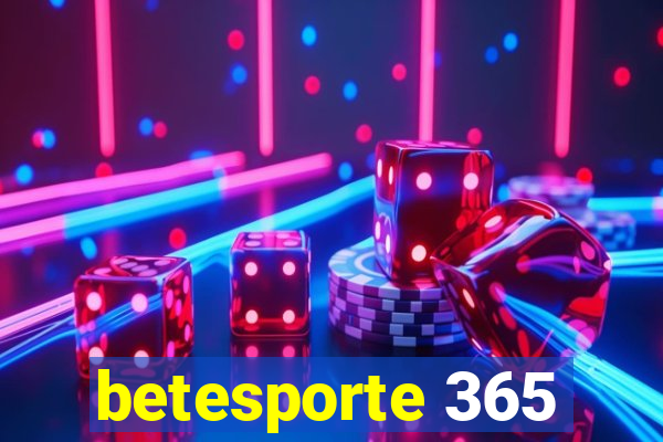 betesporte 365