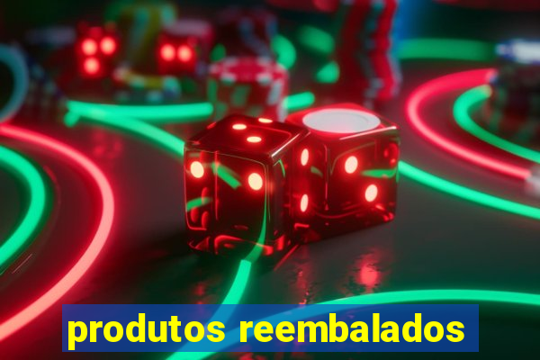 produtos reembalados