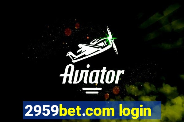 2959bet.com login