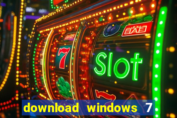 download windows 7 32 bits iso