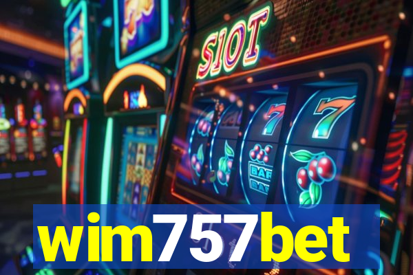 wim757bet