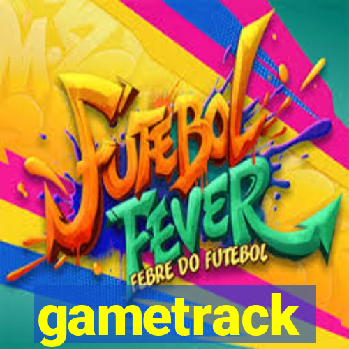 gametrack