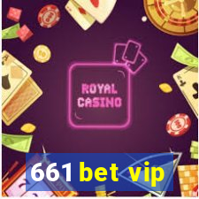 661 bet vip