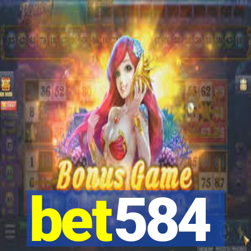 bet584