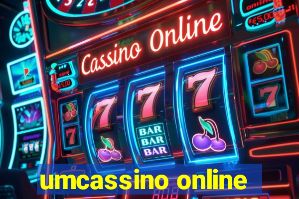 umcassino online