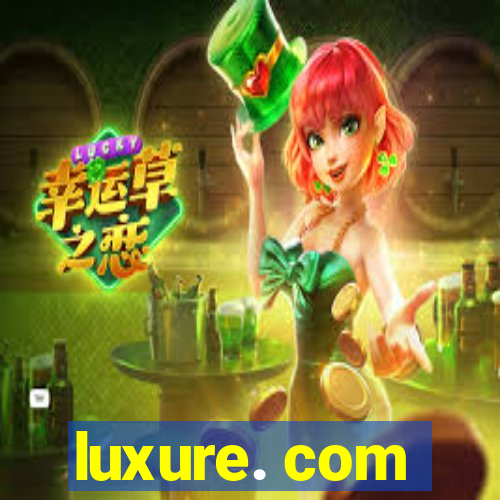 luxure. com