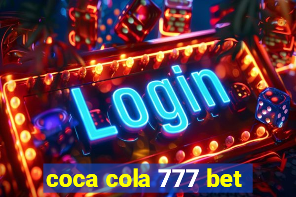 coca cola 777 bet