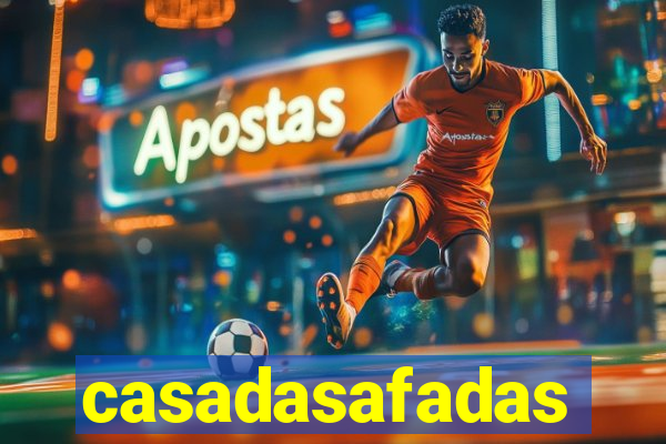 casadasafadas