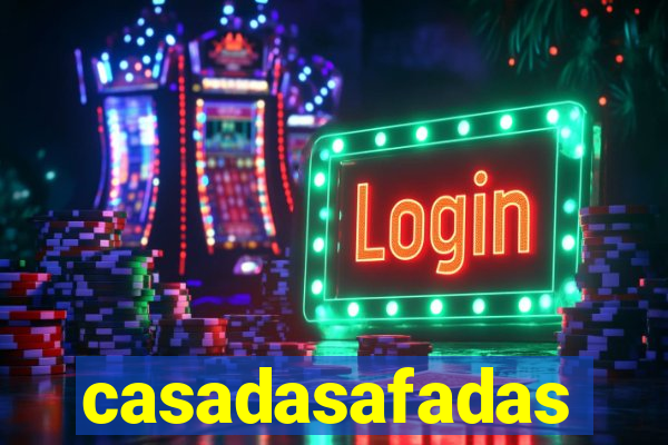 casadasafadas