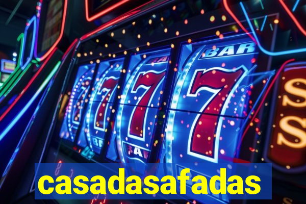 casadasafadas