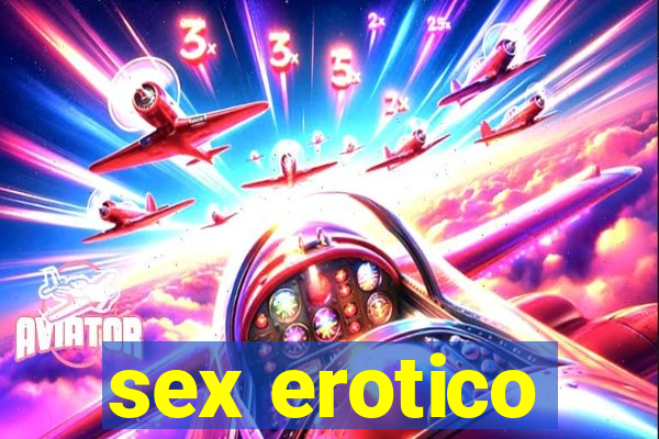 sex erotico