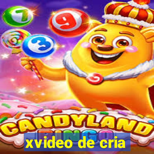 xvideo de cria